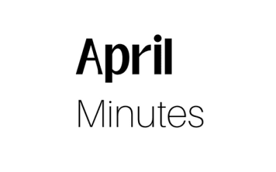 April Meeting Minutes