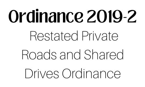 Restated Private Roads and Shared Drives Ordinance